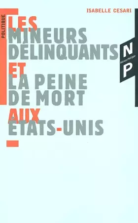 Couverture du produit · Les Mineurs délinquants et la Peine de mort aux Etats-Unis