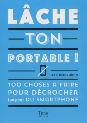 Couverture du produit · Lache ton portable !