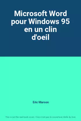 Couverture du produit · Microsoft Word pour Windows 95 en un clin d'oeil