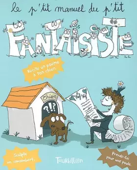 Couverture du produit · Le p'tit manuel du p'tit fantaisiste
