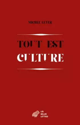 Couverture du produit · Tout est culture: Chroniques (1989-1999)