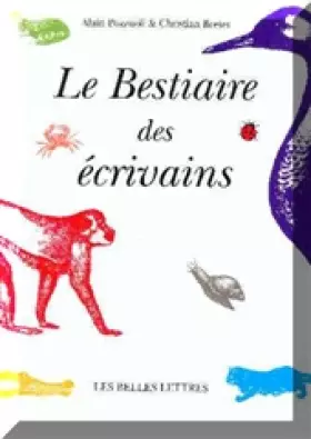 Couverture du produit · Le Bestiaire des écrivains