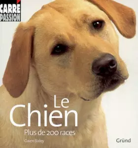 Couverture du produit · CHIEN PLUS DE 200 RACES