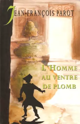 Couverture du produit · L'homme au ventre de plomb (Les enquêtes de Nicolas Le Floch, commissaire au Châtelet)