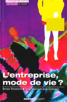 Couverture du produit · L'Entreprise, mode de vie ?