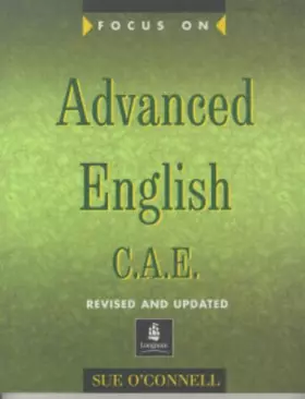 Couverture du produit · Focus on Advanced English: C.A.E.for the Revised Exam