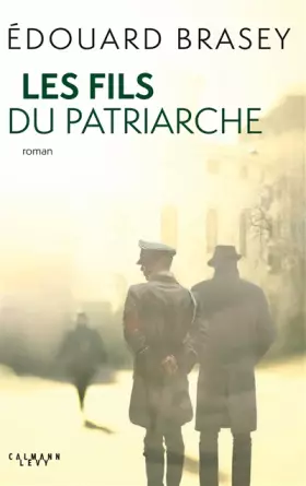 Couverture du produit · Les Fils du patriarche