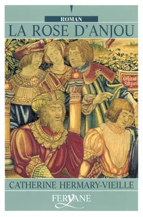 Couverture du produit · La rose d'Anjou