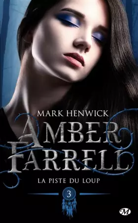 Couverture du produit · Amber Farrell, T3 : La piste du loup