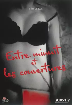 Couverture du produit · Entre Minuit et les Couvertures