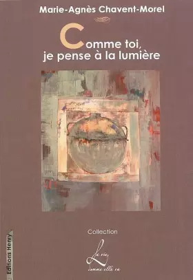 Couverture du produit · Comme toi, je pense à la lumière