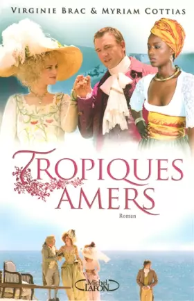 Couverture du produit · Tropiques amers