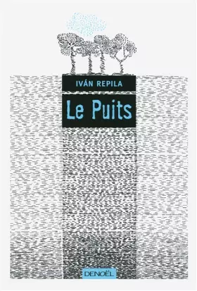 Couverture du produit · Le Puits