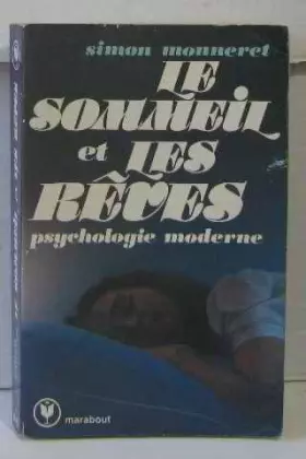 Couverture du produit · Le Sommeil et les rêves psychologie moderne