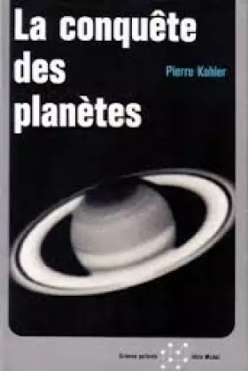 Couverture du produit · LA CONQUETE DES PLANETES