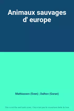 Couverture du produit · Animaux sauvages d' europe