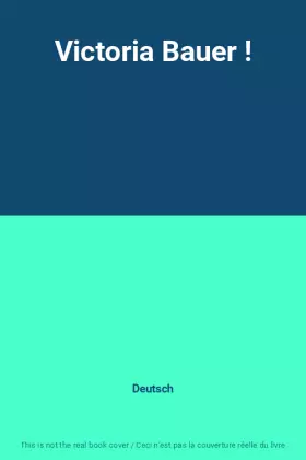 Couverture du produit · Victoria Bauer !
