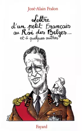 Couverture du produit · Lettre ouverte d'un petit Français au Roi des Belges... et à quelques autres