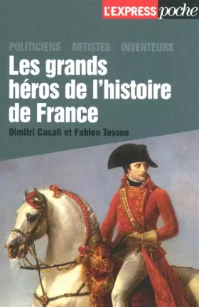 Couverture du produit · Les grands héros de l'Histoire de France