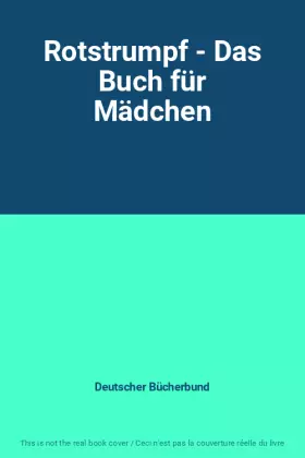 Couverture du produit · Rotstrumpf - Das Buch für Mädchen