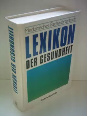 Couverture du produit · W. Draeger: Medizinisches Fachwörterbuch - Lexikon der Gesundheit. Sonderteil Erste Hilfe