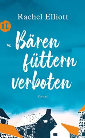 Couverture du produit · Bären füttern verboten: Roman (insel taschenbuch)