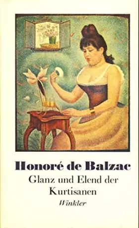 Couverture du produit · Glanz und Elend der Kurtisanen