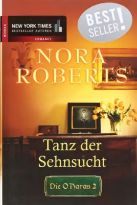 Couverture du produit · Die O'Haras 2: Tanz der Sehnsucht.: Roman