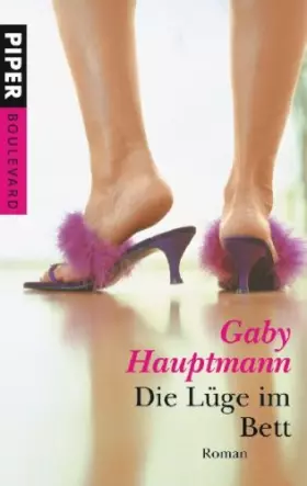 Couverture du produit · Die Lüge im Bett: Roman
