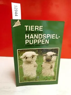 Couverture du produit · Tiere gestrickt als Handspiel- Puppen.