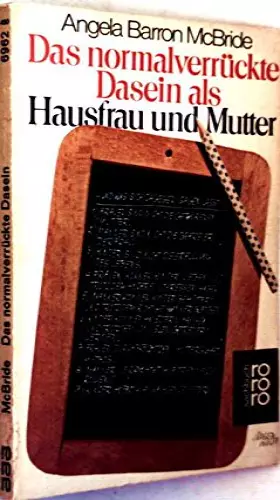Couverture du produit · Das normalverrückte Dasein als Hausfrau und Mutter