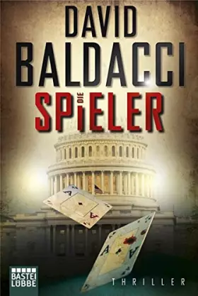 Couverture du produit · Die Spieler: Thriller. Camel Club, Bd. 3