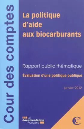 Couverture du produit · La politique d'aide aux biocarburants