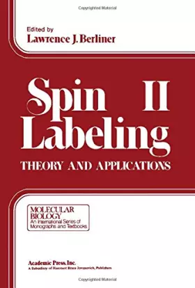 Couverture du produit · Spin labeling II: Theory and applications (Molecular biology)