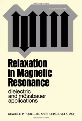 Couverture du produit · Relaxation in Magnetic Resonance