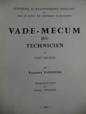 Vademecum du technicien nucléaire controle des royements unisence mise en oeuvre de technique de pro