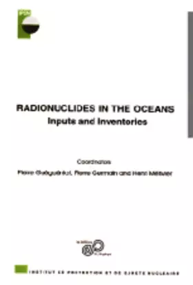 Couverture du produit · Radionuclides in the oceans input and inventories