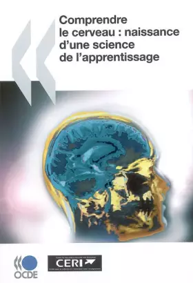 Couverture du produit · Comprendre le cerveau : naissance d'une science de l'apprentissage