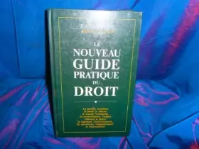 Couverture du produit · Nouveau guide pratique du droit