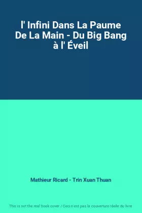 Couverture du produit · l' Infini Dans La Paume De La Main - Du Big Bang à l' Éveil