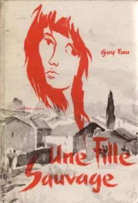 Une fille sauvage