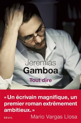 Tout dire - Jeremías Gamboa