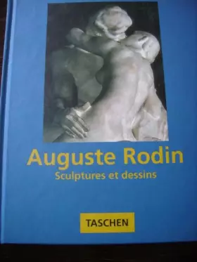 Couverture du produit · Auguste Rodin : Sculptures et dessins