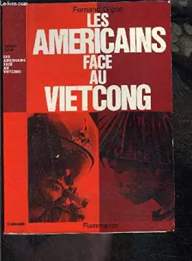 Couverture du produit · LES AMERICAINS FACE AU VIETCONG