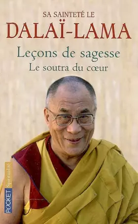 Couverture du produit · Leçons de sagesse : Le soutra du coeur
