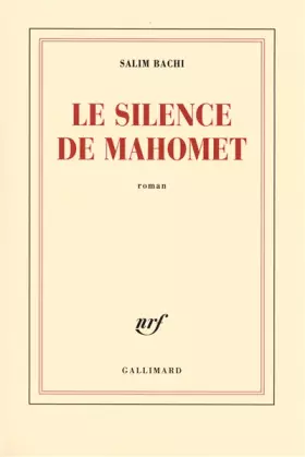 Couverture du produit · Le silence de Mahomet
