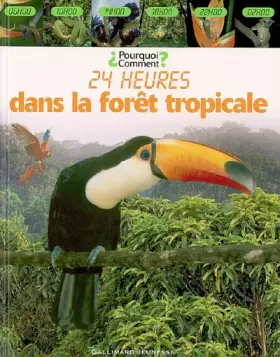 Couverture du produit · Dans la forêt tropicale