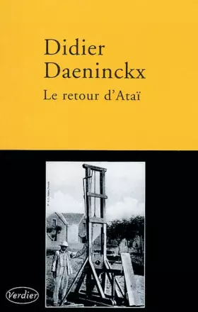 Le Retour d'Ataï -  Didier Daeninckx