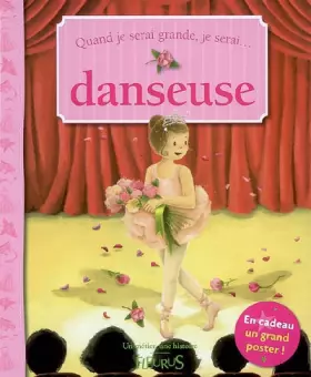 Couverture du produit · Quand je serai grande, je serai danseuse