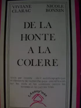 De La Honte À La Colère -  Nicole Bonnin